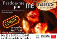 /album/oficinadeteatro/perdoa-me-por-me-traires-8-jpg/